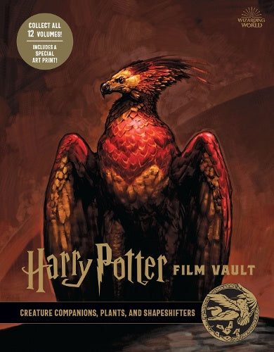 Harry Potter: Film Vault: Volume 5: Creature Companions, Plants, and Shapeshifters